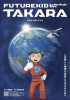 Future Kid Takara